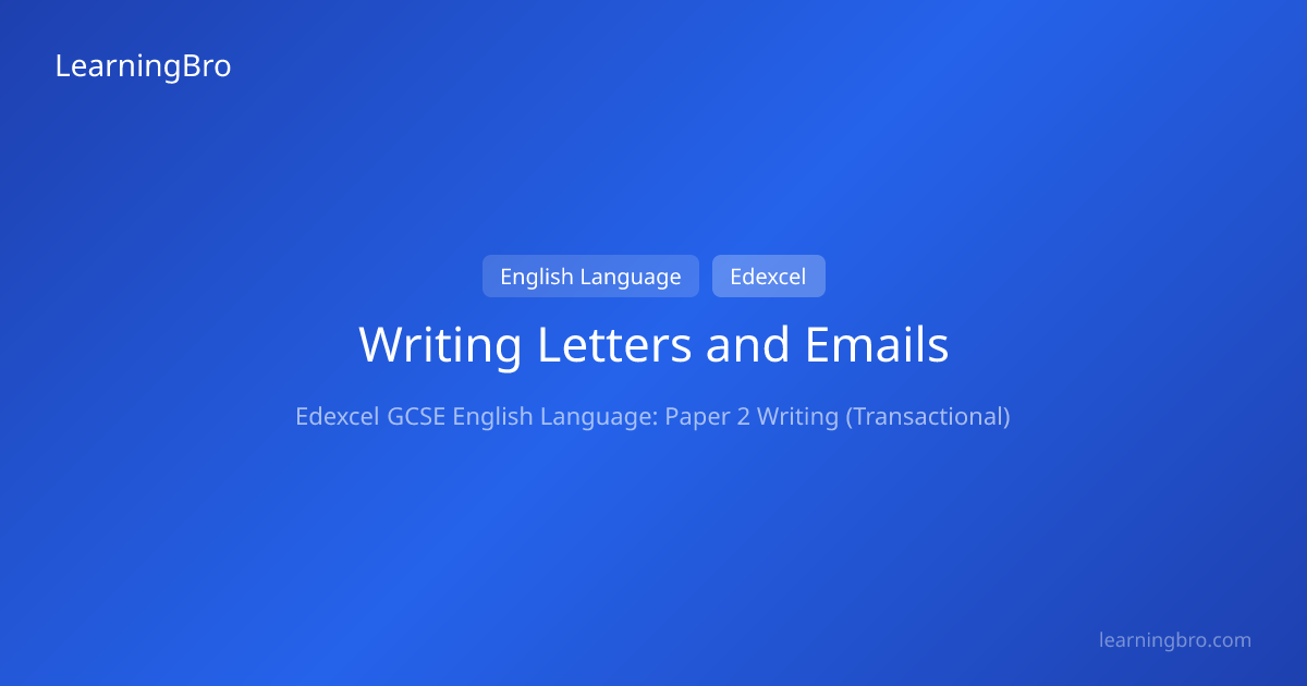 Writing Letters and Emails | Edexcel | LearningBro